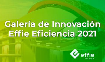 Galería de Innovación Effie Eficiencia 2021