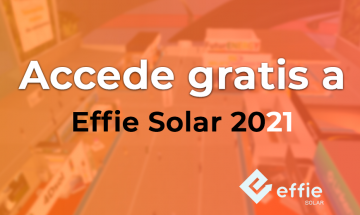 ¿Preparado para Effie Solar 2021?