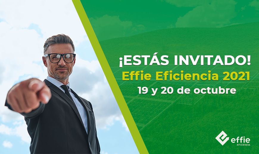 ¡Estás invitado a Effie Eficiencia 2021!